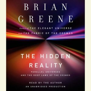 The Hidden Reality, Brian Greene