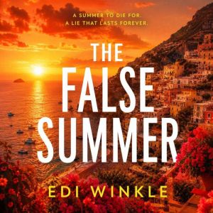 The False Summer, Edi Winkle