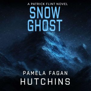 Snow Ghost, Pamela Fagan Hutchins