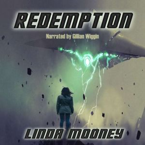 Redemption, Linda Mooney