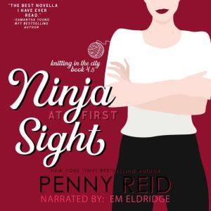 Ninja at First Sight, Penny Reid
