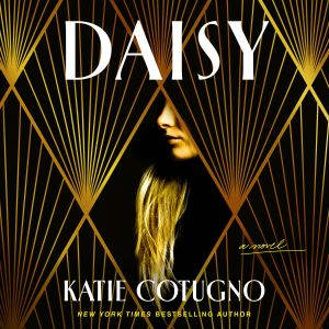 Daisy, Katie Cotugno