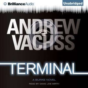 Terminal, Andrew Vachss