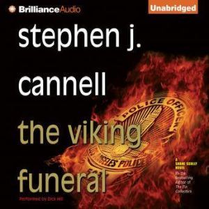 The Viking Funeral, Stephen J. Cannell
