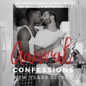 New Years Secret An Erotic True Conf..., Aaural Confessions