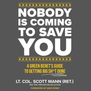 Nobody Is Coming to Save You, Scott Mann