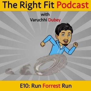 Run Forrest Run, Varuchhi Dubey