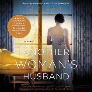 Another Woman's Husband, Gill Paul