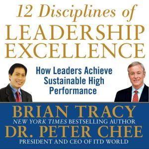 12 Disciplines of Leadership Excellen..., Brian Tracy