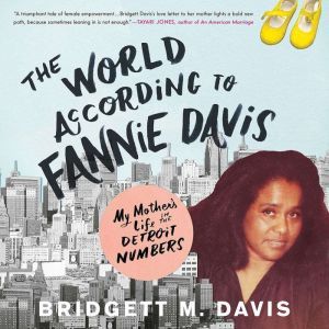 The World According to Fannie Davis, Bridgett M. Davis