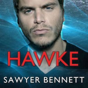 Hawke, Sawyer Bennett