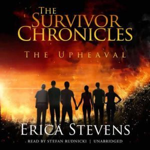 The Upheaval, Erica Stevens