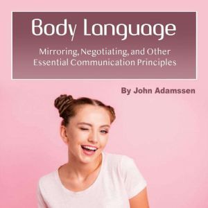 Body Language, John Adamssen
