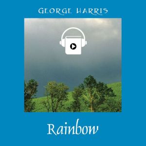 Rainbow, George Harris
