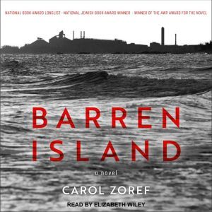 Barren Island, Carol Zoref