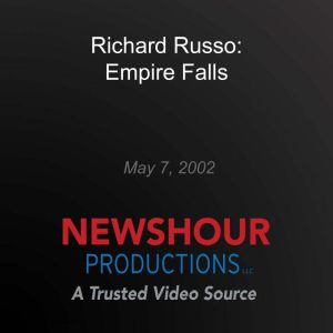 Richard Russo Empire Falls, PBS NewsHour