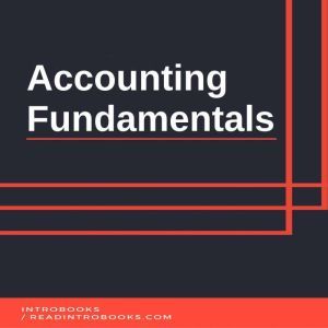 Accounting Fundamentals, Introbooks Team