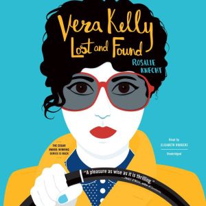 Vera Kelly Lost and Found, Rosalie Knecht