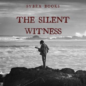The Silent Witness