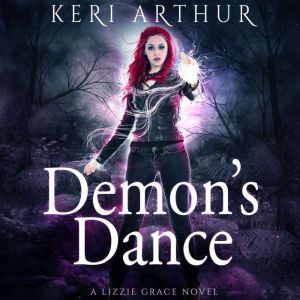 Demons Dance, Keri Arthur