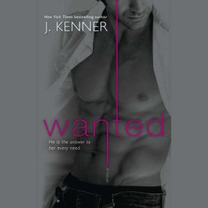 Wanted, J. Kenner