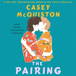 The Pairing, Casey McQuiston