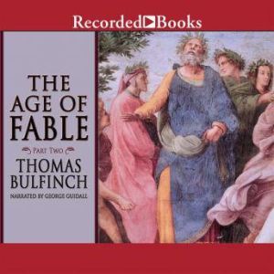 Age of Fable, Thomas Bulfinch