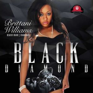 Black Diamond, Brittani Williams