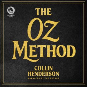 The Oz Method, Collin Henderson