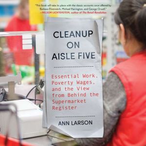 Cleanup on Aisle Five, Ann Larson