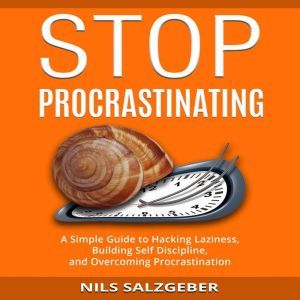 Stop Procrastinating, Nils Salzgeber