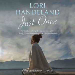 Just Once, Lori Handeland
