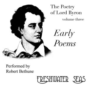 Early Poems, Lord Byron