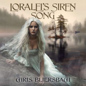 Loralei's Siren Song: A Sequel to the Slaughter Minnesota Horror Series, Book 1