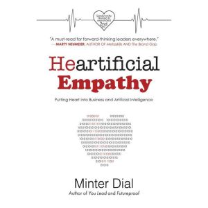 Heartificial Empathy, Minter Dial