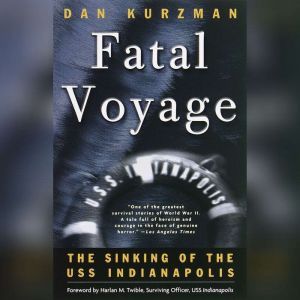 Fatal Voyage, Dan Kurzman