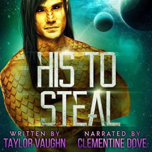 His To Steal, Taylor Vaughn