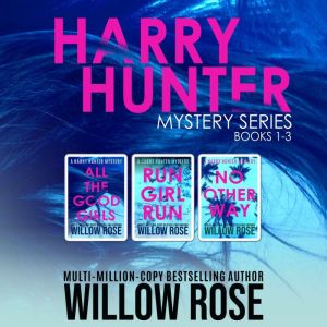 Harry Hunter Mystery Series Book 13..., Willow Rose