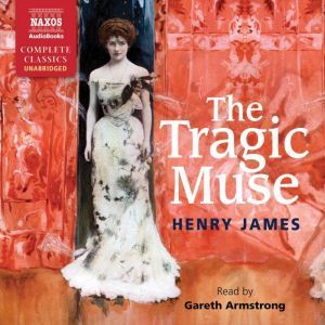 The Tragic Muse, Henry James