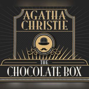 Chocolate Box, The, Agatha Christie