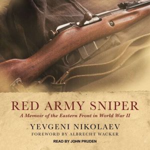 Red Army Sniper, Yevgeni Nikolaev