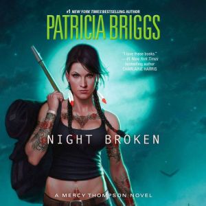 Night Broken, Patricia Briggs