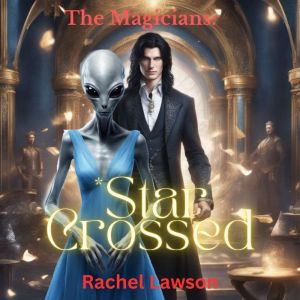 Star Crossed, Rachel Lawson