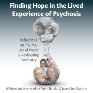 Finding Hope in the Lived Experience ..., Patte Randal