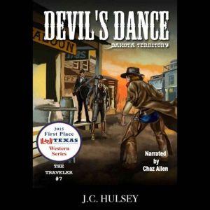 Devil's Dance, Dakota Territory: The Traveler #7