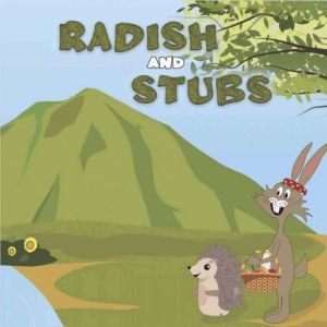 Radish and Stubs: The Picnic