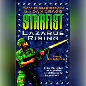 Starfist: Lazarus Rising, David Sherman