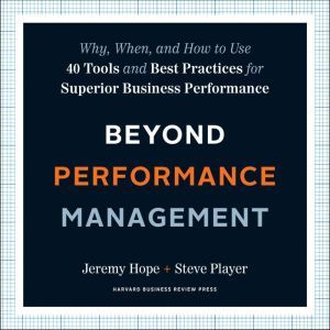 Beyond Performance Management, Jeremy Hope
