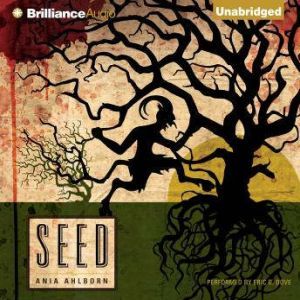 Seed, Ania Ahlborn