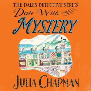 Date with Mystery, Julia Chapman
